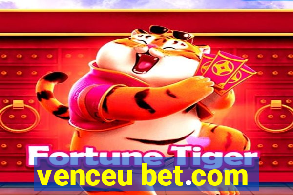 venceu bet.com